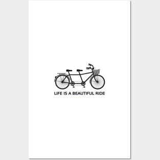 Life is a beautiful ride, text design with tandem bicycle Posters and Art